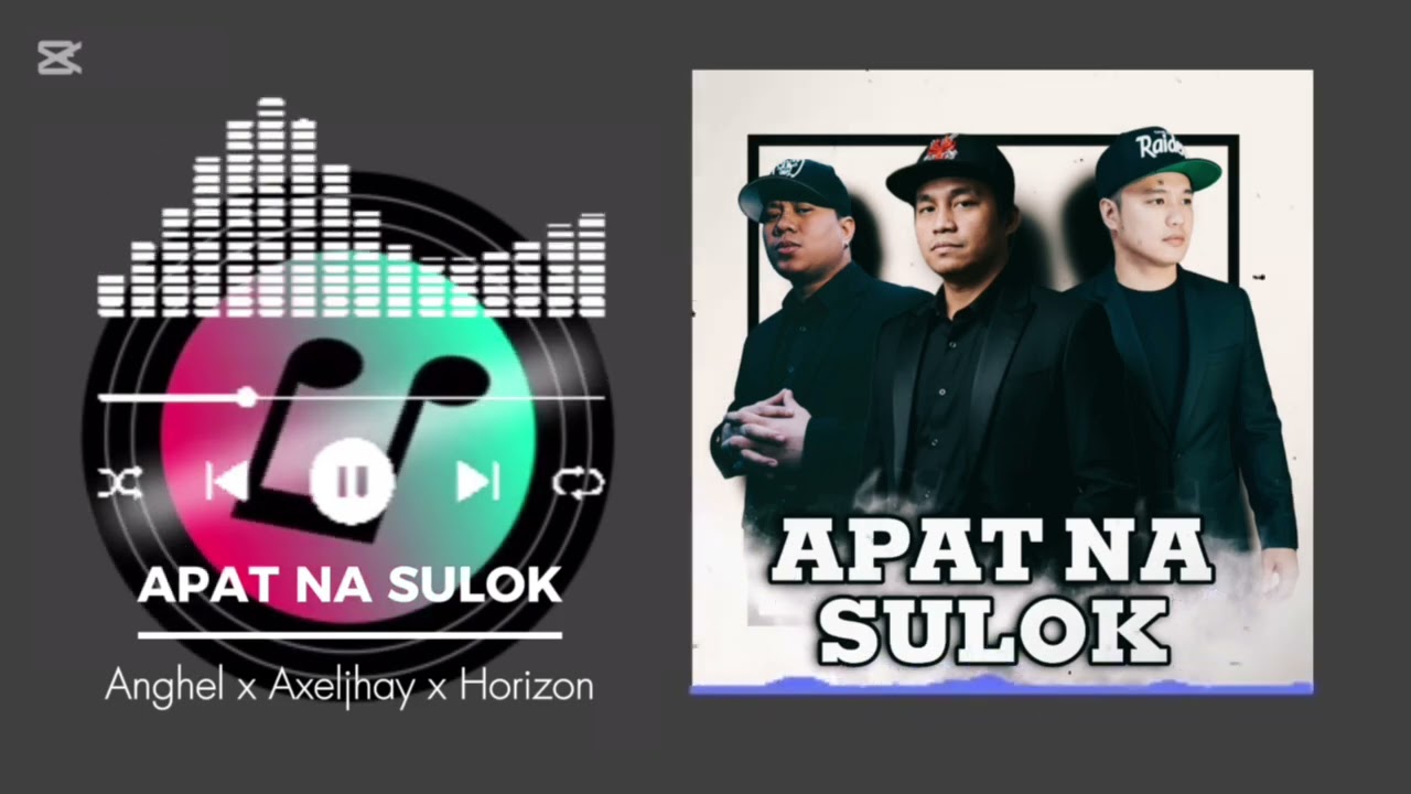 Apat Na Sulok - Anghel Feat. AxelJhay, and Horizon