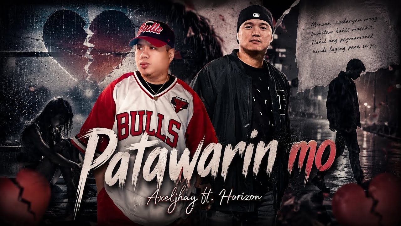 PATAWARIN MO - Axeljhay Feat. Horizon