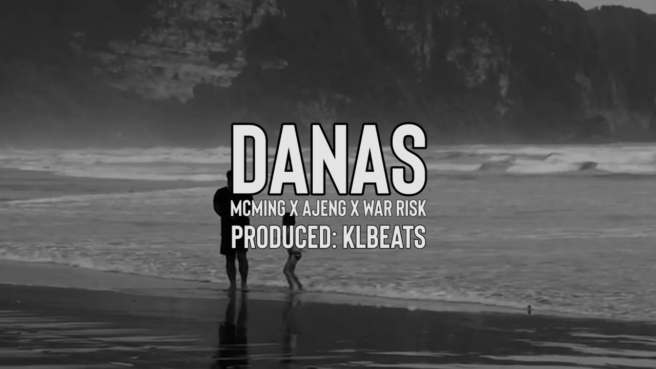 Danas - McMing x Ajeng x Warrisk