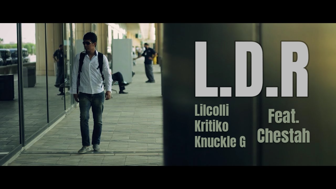 L.D.R (Official MV) Lilcolli, Kritiko, Knuckle G Feat. Chestah